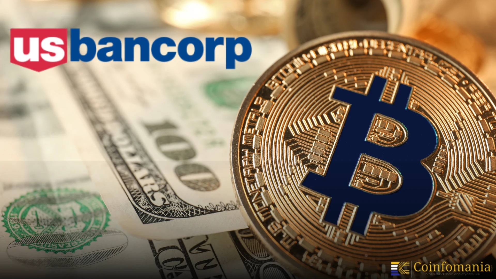 U.S. Bancorp Digital Assets Unit Launches to Modernize Payments