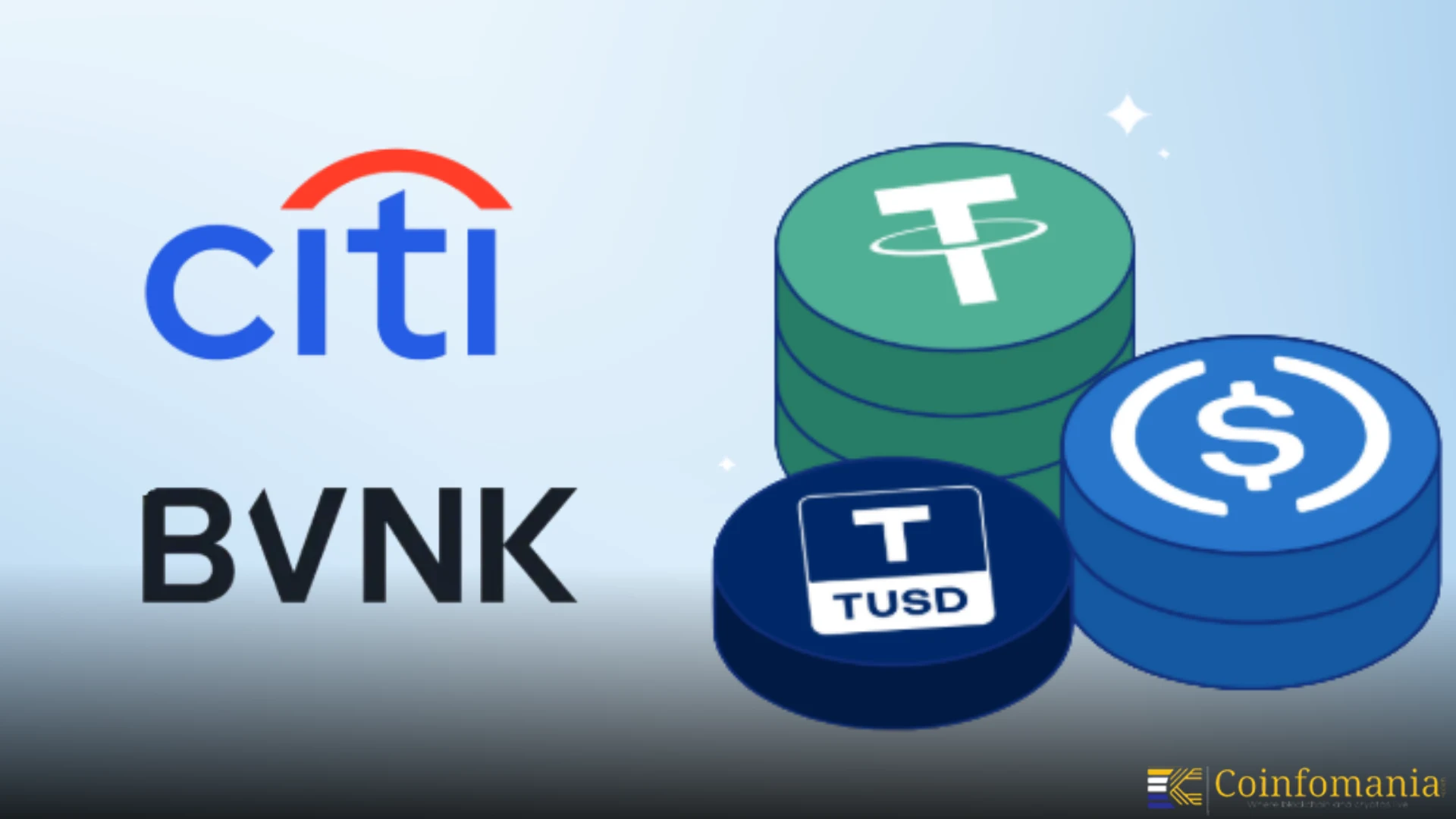 Citi Backs BVNK to Advance Stablecoin Payments Globally