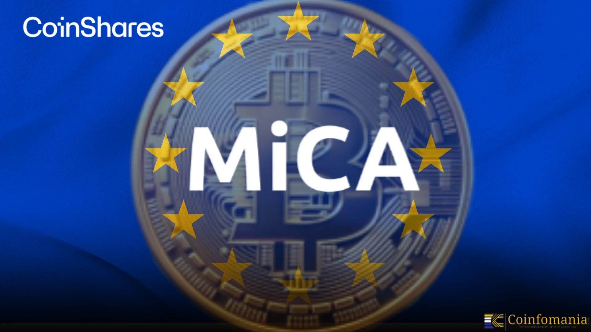 CoinShares MiCA License: First Crypto Approval in Europe