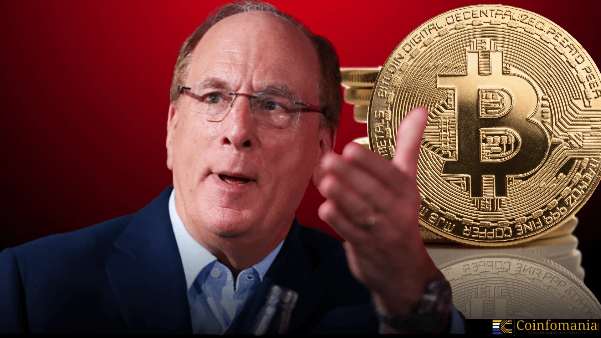 Larry Fink Says Bitcoin Can Protect Against Currency Risks