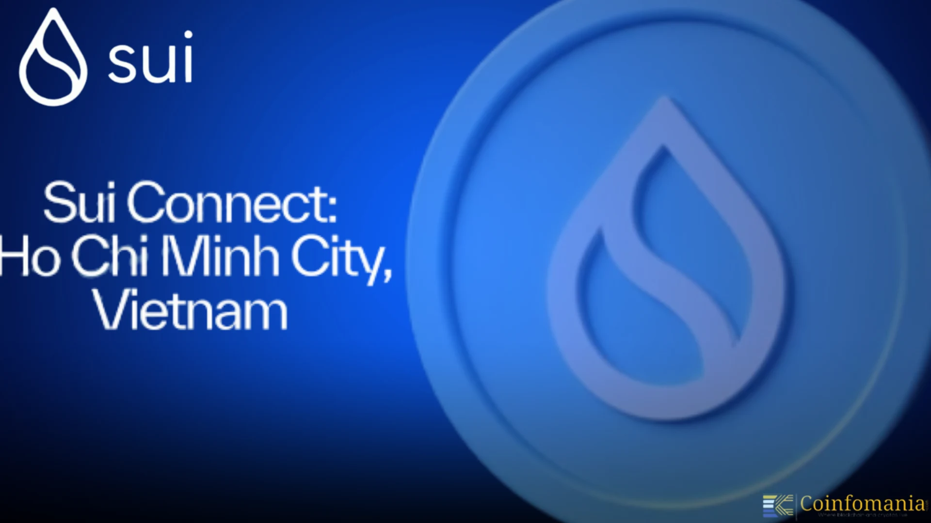 Sui Connect: Ho Chi Minh City to Boost Blockchain Innovation