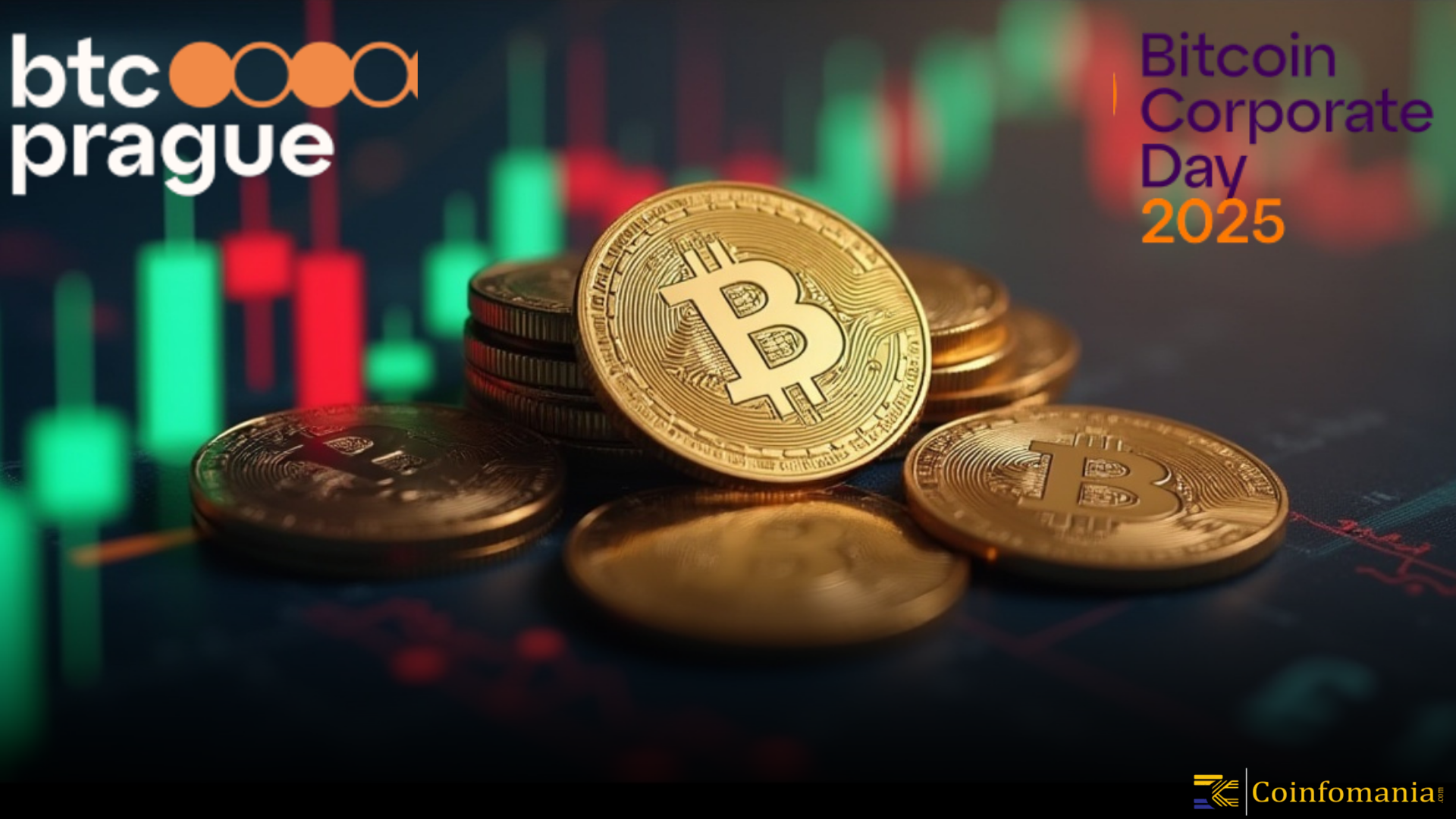 Bitcoin Corporate Day and BTC Prague 2025, Pivotal Events Shaping the  Future of Bitcoin Adoption and Corporate Strategy