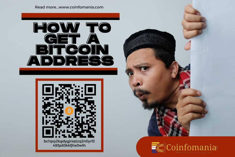 How to Get a Bitcoin Address