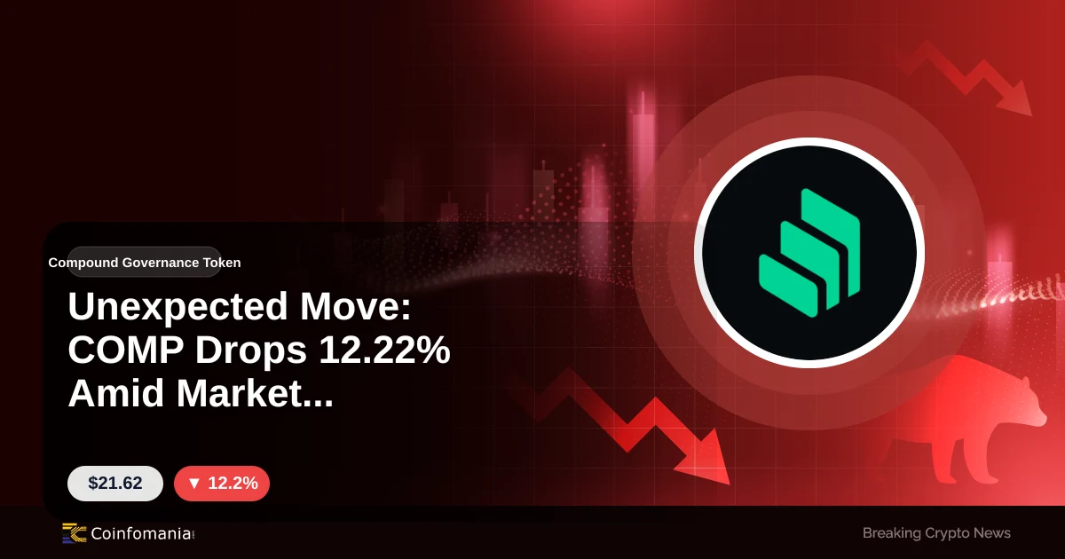 Move Action Cover Unexpected Move: COMP Drops 12.22% Amid Market Volatility
