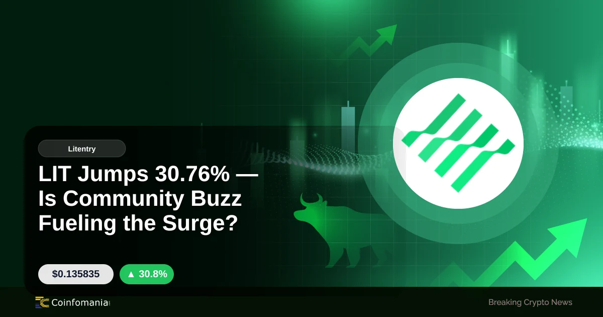 LIT Jumps 30.76% — Is Community Buzz Fueling the Surge?