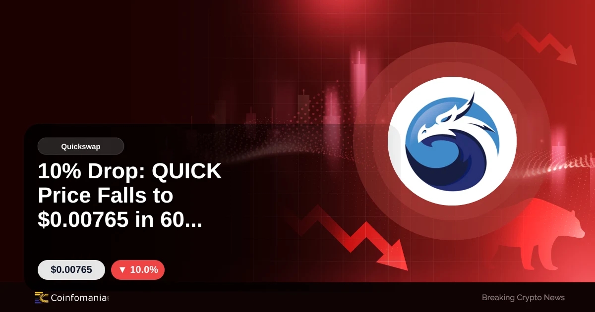 10% Drop: QUICK Price Falls to $0.00765 in 60 Minutes